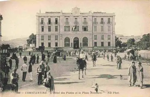 AK / Ansichtskarte 73989548 Constantine_Algerie Hôtel des Postes et la Place Nemours