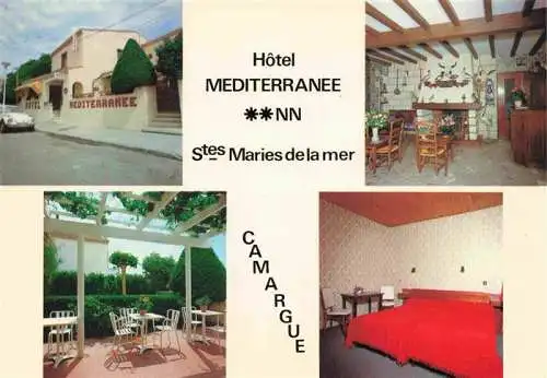 AK / Ansichtskarte  Saintes-Maries-de-la-Mer_13 Hotel Mediterranee Camargue Gaststube Terrasse Zimmer