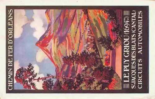 AK / Ansichtskarte  Le_Puy_Griou_1694m_Sommet_de_15_Cantal Chemin de Fer d'Orleans St Jacques des Plats