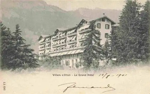 AK / Ansichtskarte  Villars_-sur-Ollon_Aigle_VD Le Grand Hotel