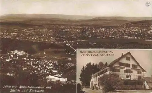 AK / Ansichtskarte  Albis_ZH Blick von Alois Hochwacht auf Zuerich und Zuerichsee Gasthaus zum Hirschen