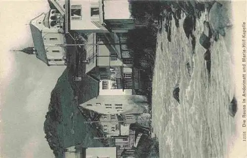 AK / Ansichtskarte  Andermatt_UR Uferpartie an der Reuss und Maria-Hilf-Kapelle