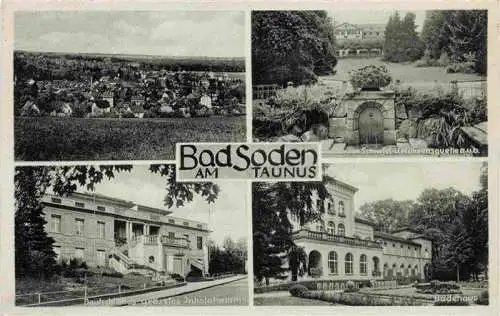 AK / Ansichtskarte  BAD_SODEN__Taunus Panorama Schwefel und Wilhelmsquelle Inhalatorium Badehaus