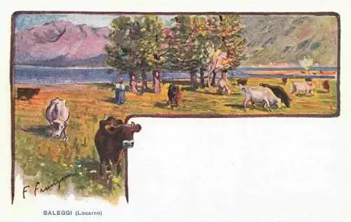 AK / Ansichtskarte  Saleggi_LOCARNO_Lago_Maggiore_TI Bauern Viehweide Kuenstlerkarte