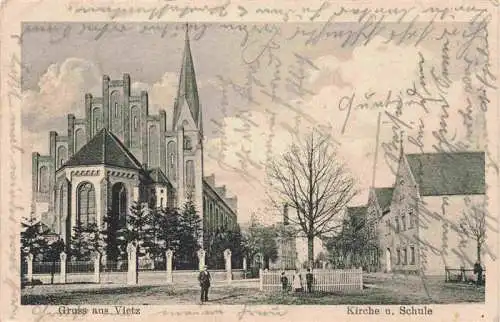 AK / Ansichtskarte  Vietz_Ostbrandenburg_Witnica_PL Kirche und Schule Feldpost