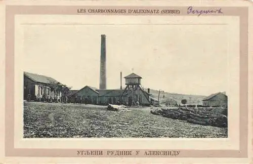 AK / Ansichtskarte  Alexinatz_Aleksinac_Nisava_Serbija Les Charbonnages Bergbau