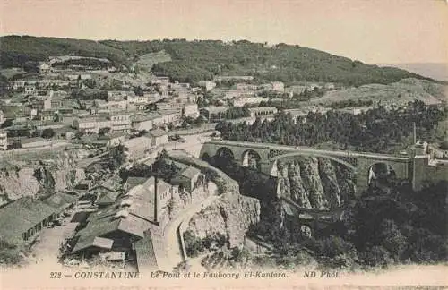 AK / Ansichtskarte  Constantine_Algerie Le Pont et le Faubourg El Kandare