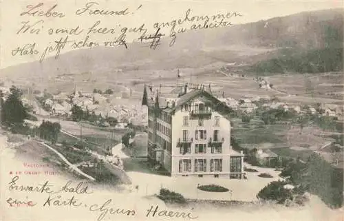 AK / Ansichtskarte  Vallorbe_Orbe_VD Grand Hôtel