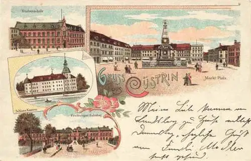 AK / Ansichtskarte  Cuestrin-Neustadt_Kuestrin_Ostbrandenburg_Kostrzyn_PL Knabenschule Schloss Kaserne Freiburger Bahnhof Marktplatz Litho