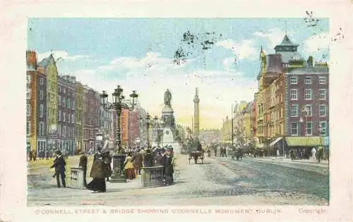 AK / Ansichtskarte  Dublin__Ireland_UK O'Connell Street an Bridge Showing O'Connells Monument