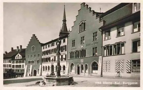 AK / Ansichtskarte  Biel_Bienne_BE Burggasse Marktbrunnen