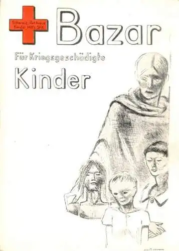 AK / Ansichtskarte  Rotes_Kreuz_Red_Cross_Croix_Rouge Bazar Kriegsgeschaedigte Kinder