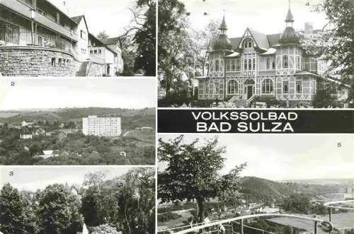 AK / Ansichtskarte  Bad_Sulza_Thueringen Kurhaus Bettenhaus Wismut Sanatorium Kurpark Inhalatorium Blick von der Sonnenburg