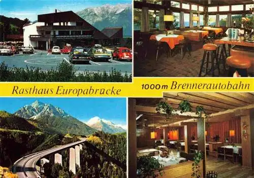 AK / Ansichtskarte 73994668 Schoenberg_Stubaital Rasthaus Europabruecke Gastraeume Brennerautobahn