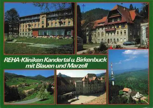 AK / Ansichtskarte 73994750 Malsburg-Marzell_BW Reha Kliniken Kandertal und Birkenbuck mit Blauen und Marzell Kandertal Kiosk