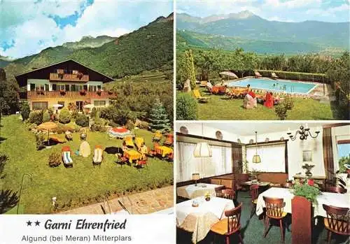 AK / Ansichtskarte 73994841 Mitterplars_Algund Hotel Garnie Ehrenfried Gastraum Garten Swimming Pool