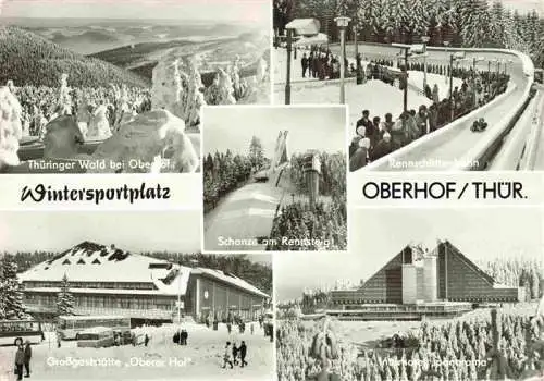 AK / Ansichtskarte  Oberhof__Thueringen Thueringer Wald bei Oberhof Schanze am Rennsteig Rennschlittenbahn Grossgaststaette Oberer Hof Interhotel Panorama