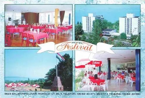 AK / Ansichtskarte  Balatonfoeldvar_HU Hotel Festival Speisesaal Terrasse Gastraum