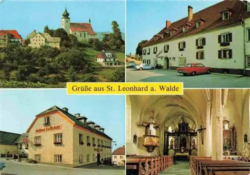 AK / Ansichtskarte  St_Leonhard_Walde Kirche Gasthaus Harreither Gasthaus Koessl Kirche St Leonhard innen