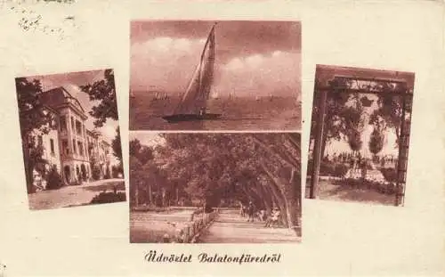AK / Ansichtskarte  Balatonfuered_HU Teilansichten Parkanlagen Promenade Segeln auf dem Ballaton