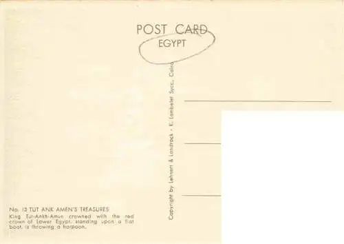 AK / Ansichtskarte  Egypt_aegypten King Tut Ankh Amun crowned with the red crown of Lower Egypt standing upon a flat boat is throwing a harpoon