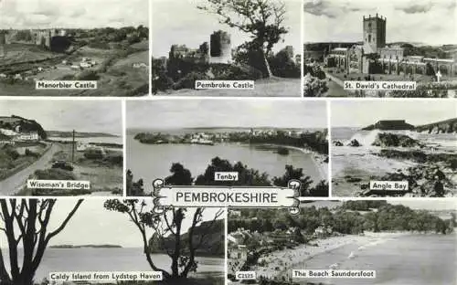 AK / Ansichtskarte  Pembrokeshire_Wales_UK Manorbier Castle Pembroke Castle St Davids Cathedral Wiseman's Bridge Tenby Angel Bay Caldy Island The Beach Saundersfoot