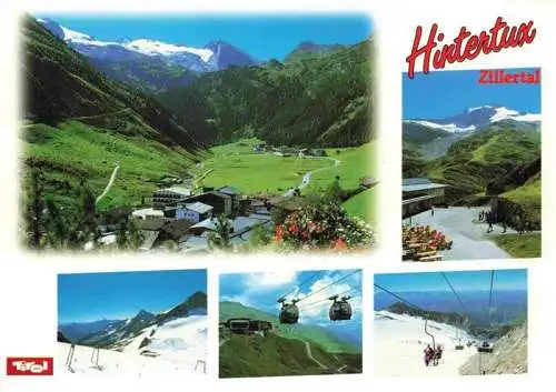 AK / Ansichtskarte  Hintertux_Tux_Zillertal_Tirol_AT Panorama Teilansichten Seilbahn Sessellift