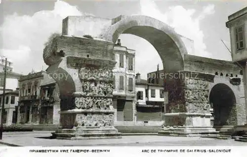 AK / Ansichtskarte  Salonique_Salonica_Salonicco_Greece Arc de Triomphe de Galerius