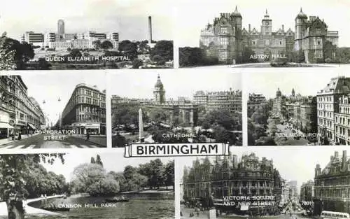 AK / Ansichtskarte  BIRMINGHAM__UK Queen Elizabeth Hospital Aston Hall Corporation Street Cathedral Colmore Row Cannon Hill Park Victoria Square