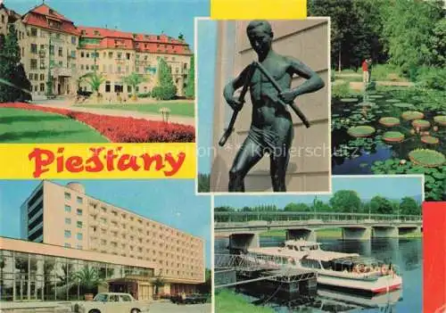 AK / Ansichtskarte  Piestany_Pistian_Poestyen_SK Heilbad Sonnenstadt der Rheumatiker Hotel Fahrgastschiff Seerosenteich Statue