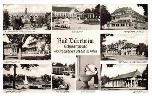 AK / Ansichtskarte  Bad_Duerrheim Eisenbahner Erholungsheim Kurhaus Parkhotel Kreuz Karolusheim Kurheim mit Sanatorium Springbrunnen IM Kurpark Brunnenhalle