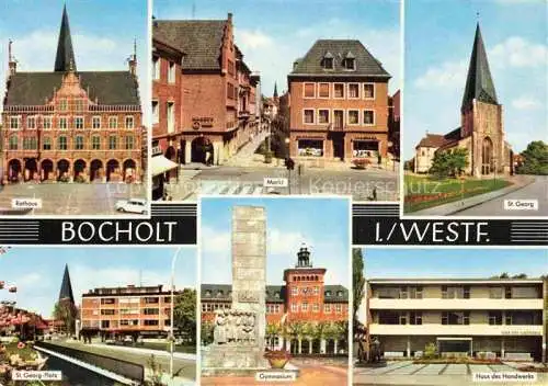 AK / Ansichtskarte  Bocholt_Westfalen Rathaus Markt St Georg Kirche St Georg Platz Gymnasium Haus des Handwerks