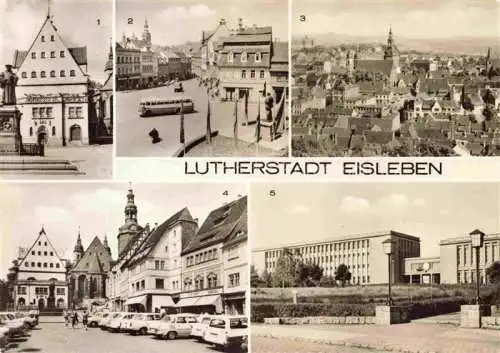 AK / Ansichtskarte  Eisleben Rathaus Lutherdenkmal Aug Bebel Plan Blick vom Weinberg Marktplatz Betriebsberufsschule Fortschritt