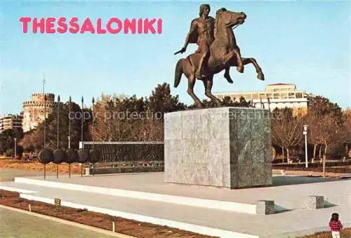 AK / Ansichtskarte  Thessaloniki_Salonique_Salonica_Salonicco_Greece Statue Of Greate Alexandre