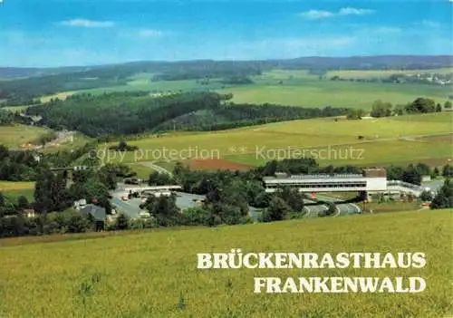 AK / Ansichtskarte  Rudolphstein Brueckenrasthaus Frankenwald Panorama