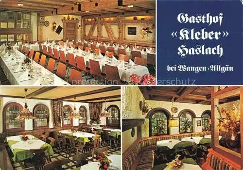 AK / Ansichtskarte  Haslach_Wangen_Allgaeu Gasthof Kleber Festsaal Gastraeume