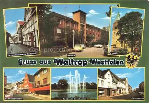 AK / Ansichtskarte  Waltrop Fachwerkhaeuser am Kirchplatz Rathaus St. Peter Kirche Dortmunder Strasse Fontaene im Moselbachtal Hochstrasse