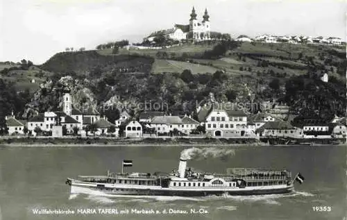 AK / Ansichtskarte  Maria_Taferl Wallfahrtskirche mit Marbach an der Donau Donaudampfer