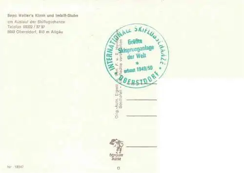 AK / Ansichtskarte  Autogramm Sepp Weilers Skiflugschanze