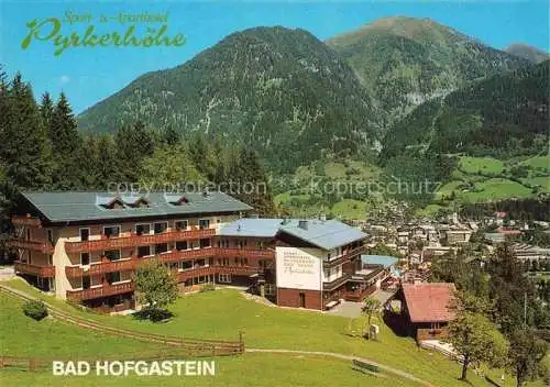 AK / Ansichtskarte  BAD_HOFGASTEIN_AT Sport und Aparthotel Pyrkerhoehe