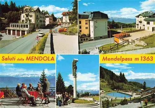 AK / Ansichtskarte  Mendola_Mendelpass_Trentino_IT Ortspartien Terrasse Denkmal Schwimmbad