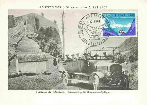 AK / Ansichtskarte  Mesocco_Misox_GR Autotunnel St. Bernardino Castello di Mesocco Automobil Sonderstempel