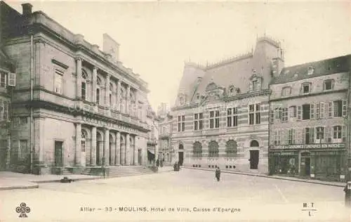 AK / Ansichtskarte  Moulins__03_Allier Hotel de Ville Caisse d'Epargne