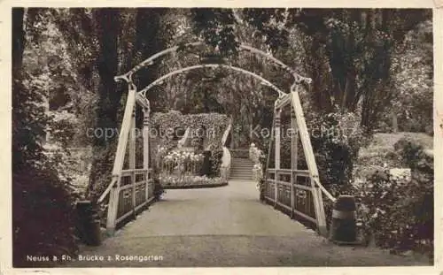 AK / Ansichtskarte  NEUss_NRW Bruecke zum Rosengarten