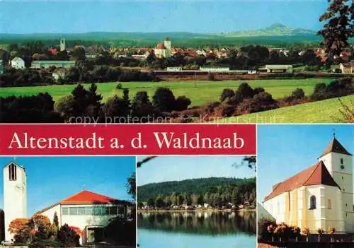 AK / Ansichtskarte  Altenstadt_Waldnaab Panorama Kirchen Seepartie