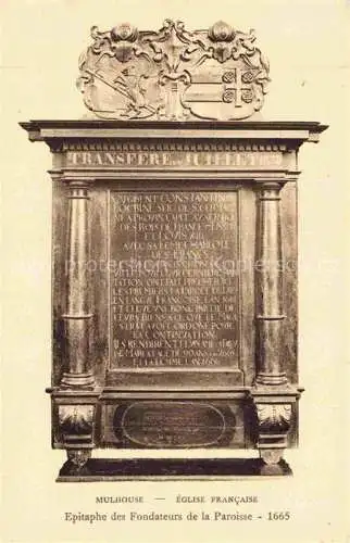 AK / Ansichtskarte  MULHOUSE_Muehlhausen_68_Alsace Eglise francaise Epitaphe des Fondateurs de la Paroisse 1665