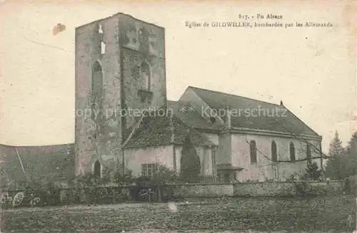 AK / Ansichtskarte  Gildwiller_Gildweiler_Altkirch_68_Haut-Rhin Eglise de Gildwiller bombardee par les Allemands