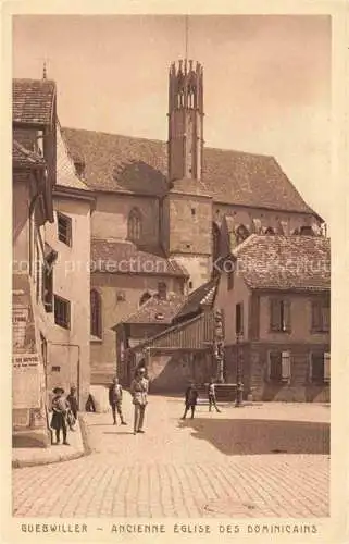 AK / Ansichtskarte  Guebwiller_Elsass_68_Haut-Rhin Anbienne église des dominicains