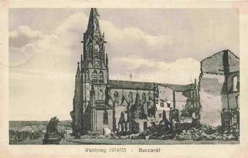 AK / Ansichtskarte  Baccarat 54 Meurthe-et-Moselle Zerstoerte Kirche Truemmer 1. Weltkrieg Pruefstempel