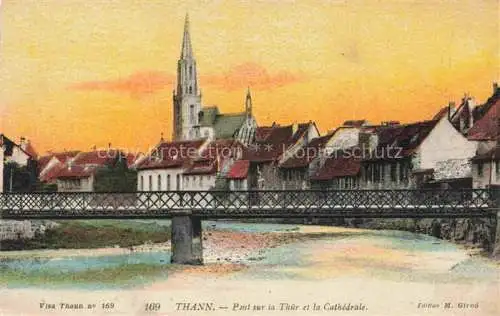 AK / Ansichtskarte  Thann  68 Haut-Rhin Pont sur la Thur et la Cathedrale